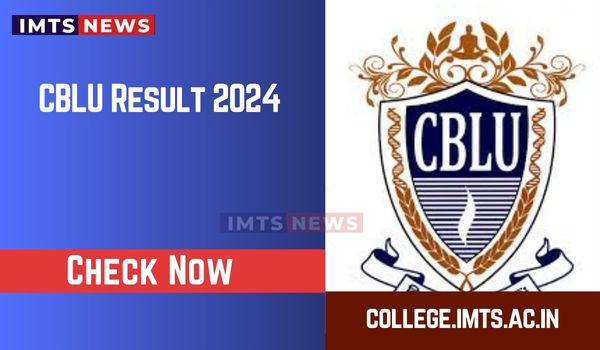 CBLU Result 2025 @cblu.ac.in: Check BA, B.Sc, B.Com