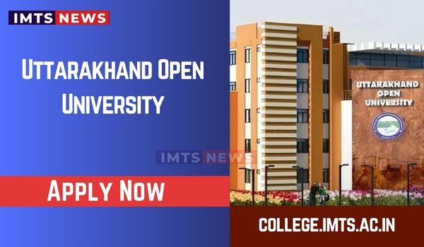 Uttarakhand Open University (UOU): Courses, Fees, Admission 2025