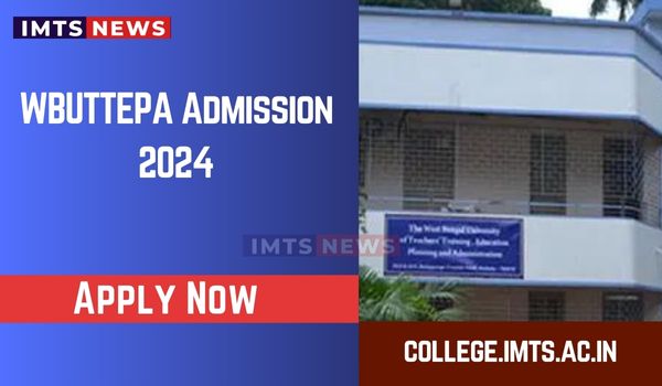 WBUTTEPA Admission 2025: B.Ed Application Form (Out), Courses, Fees, Eligibility, Selection Process, Last Date to Apply